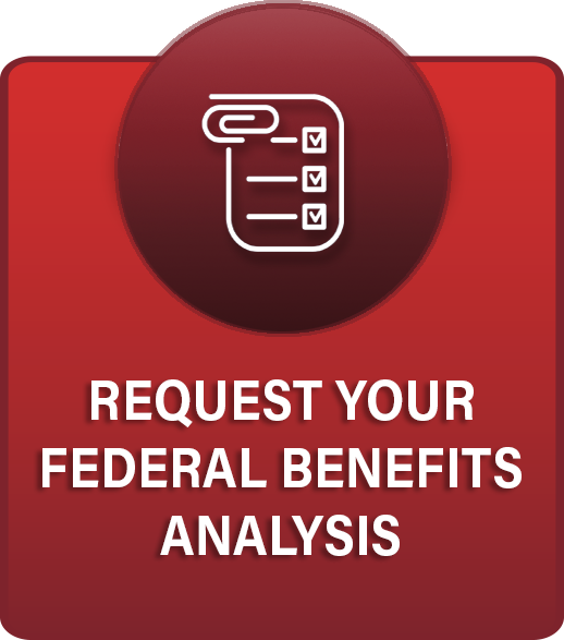 REQUEST FED BENEFIT ANALYSIS